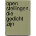 Open stellingen, die gedicht zijn