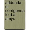 Addenda et corrigenda to d.a. amyx by Neeft