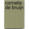 Cornelis de Bruijn door G. Jurriaaans-Helle