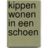 Kippen wonen in een schoen