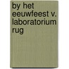 By het eeuwfeest v. laboratorium rug by Vandewiele