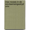 Max rooses in de vervlaamsingsstryd univ by Somers