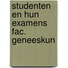 Studenten en hun examens fac. geneeskun by Ossieur