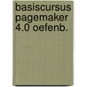 Basiscursus pagemaker 4.0 oefenb. by G. Bruijnes