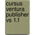 Cursus ventura publisher vs 1.1