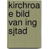 Kirchroa e bild van ing sjtad door Kloekke