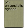 O/N Universiteits agenda door Onbekend