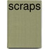 Scraps