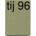 Tij 96
