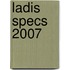 LADIS Specs 2007