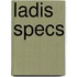 LADIS Specs