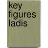 Key Figures LADIS by A.W. Ouwehand