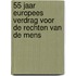 55 jaar Europees Verdrag voor de Rechten van de Mens
