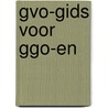 Gvo-gids voor ggo-en door Rodenburg
