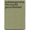 Publieksgerichte info.functie gezondheidsd by Alwine de Jong
