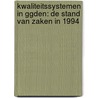 Kwaliteitssystemen in GGDen: de stand van zaken in 1994 door C. Wagner