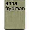 Anna Frydman door F. Villanueva