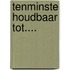 Tenminste houdbaar tot....