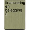 Financiering en belegging 2 door Onbekend