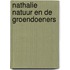 Nathalie natuur en de groendoeners
