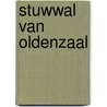 Stuwwal van oldenzaal door Timmerman