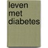 Leven met diabetes