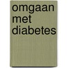 Omgaan met diabetes door Ineke de Boer