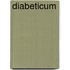 Diabeticum