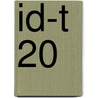ID-T 20 door Onbekend