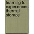 Learning fr. experiences thermal storage