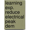 Learning exp. reduce electrical peak dem door Piette