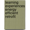 Learning experiences energy efficient retrofit door Onbekend