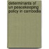 Determinants of UN peacekeeping policy in Cambodia