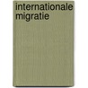 Internationale migratie door K. de Bock