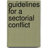 Guidelines for a sectorial conflict by L. Reychler