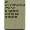De uitzichtloosheid van het Burundese conflict als uitdaging by S. Calmeyn