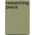 Researching peace