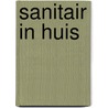 Sanitair in huis door Haas