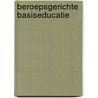 Beroepsgerichte basiseducatie door S. Vienne