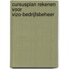 Cursusplan rekenen voor Vizo-bedrijfsbeheer door I. Stevens