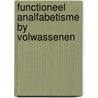 Functioneel analfabetisme by volwassenen door Damme