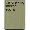 Handreiking interne Audits door M. Wolves