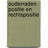 Ouderraden positie en rechtspositie door Paridon