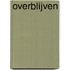Overblijven