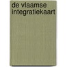 De Vlaamse Integratiekaart by M. Van Craen