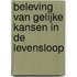 Beleving van gelijke kansen in de levensloop