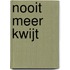 Nooit meer kwijt