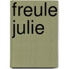 Freule julie door Strindberg