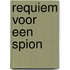 Requiem voor een spion