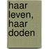 Haar leven, haar doden
